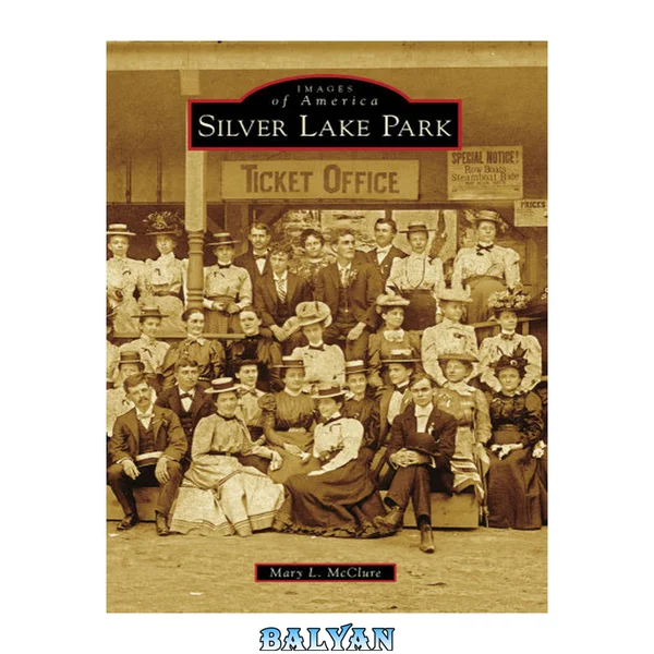 Silver Lake Park (Images of America: Ohio)
