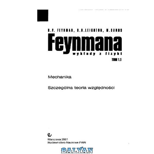 Feynmana wiklady z fizyki Volume 1.1