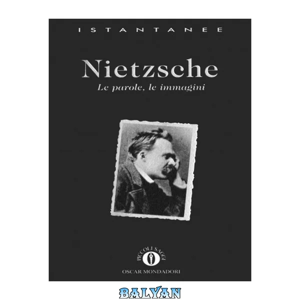 Nietzsche : le parole, le immagini