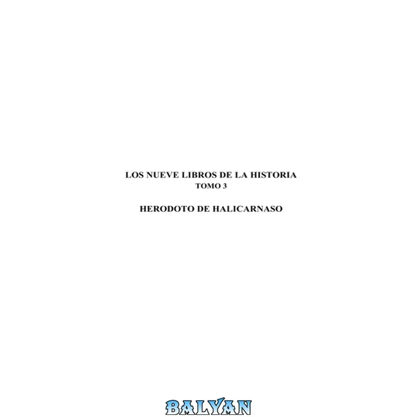 Los Nueve Libros De La Historia III