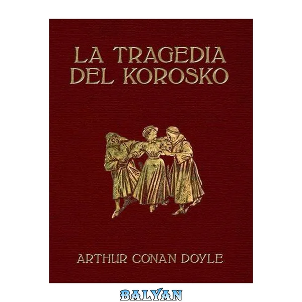 La Tragedia Del Korosko