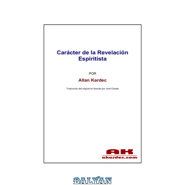Caracter De La Revelacion Espiritista