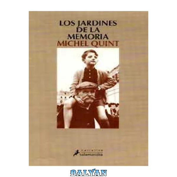 Los jardines de la memoria
