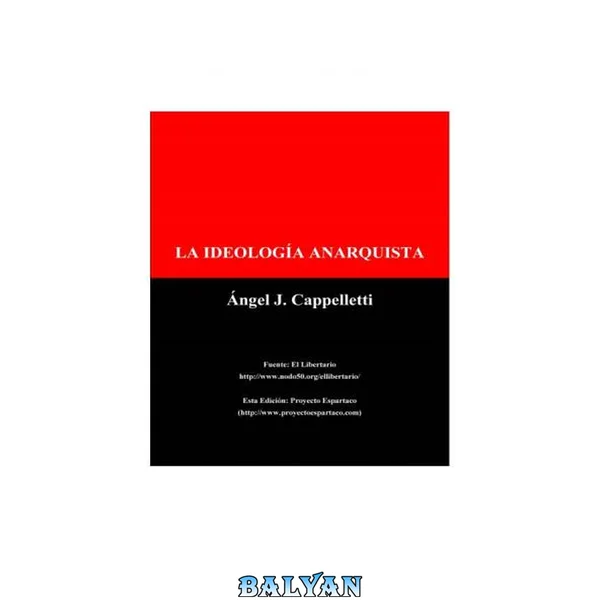 La ideologia anarquista