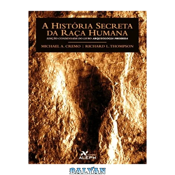 A História Secreta da Raça Humana