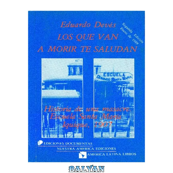 Los Que Van A Morir Te Saludan