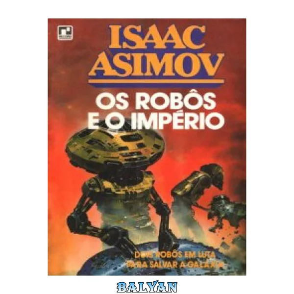 Os Robos e o Imperio