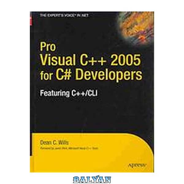 Pro Visual C++ 2005 for C# Developers: Featuring C++/CLI