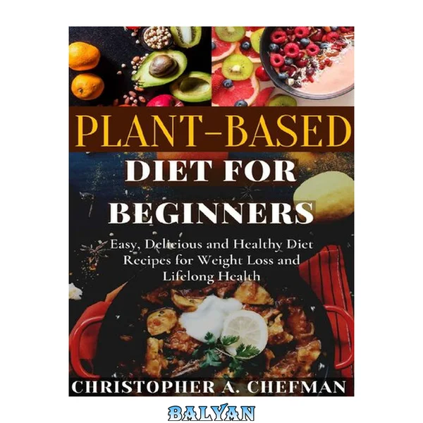 Plant-Based Diet for Beginners