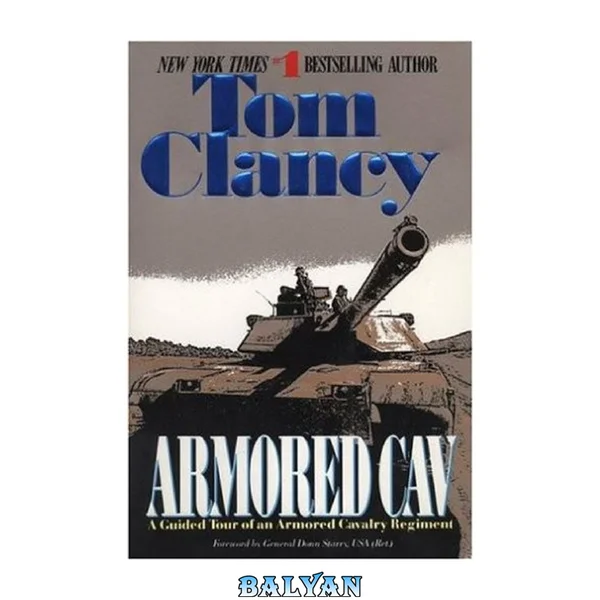 Armored cav : a guided tour of an armored cavalry regiment