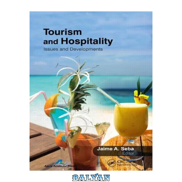Tourism and Hospitality : Issues and Developments
