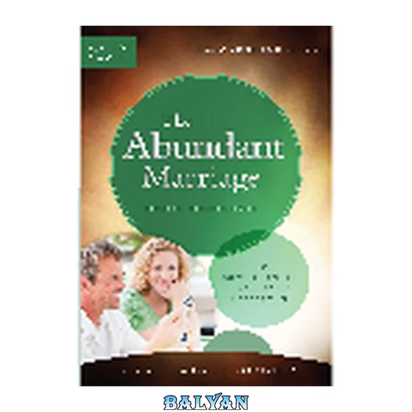 The Abundant Marriage