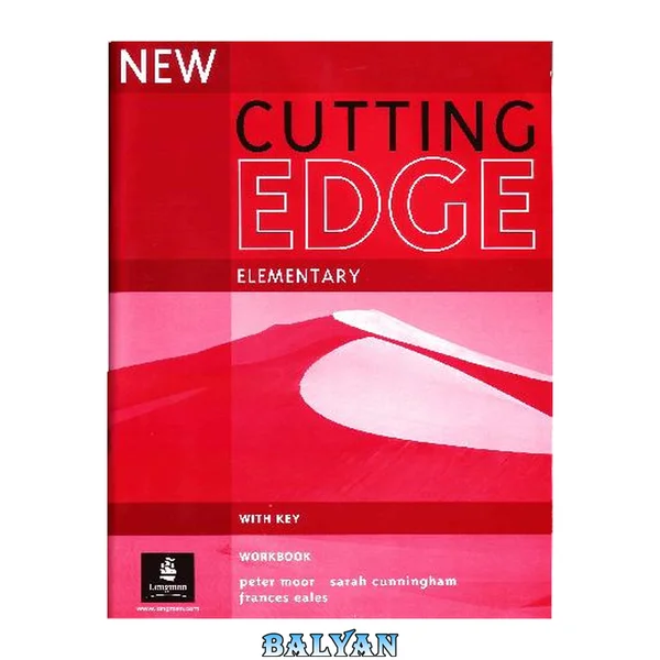 Cutting Edge. Elementary Workbook with Key. New Edition