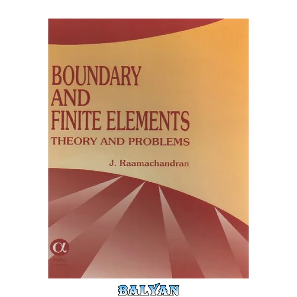 Boundary and finite elements : theory and problems