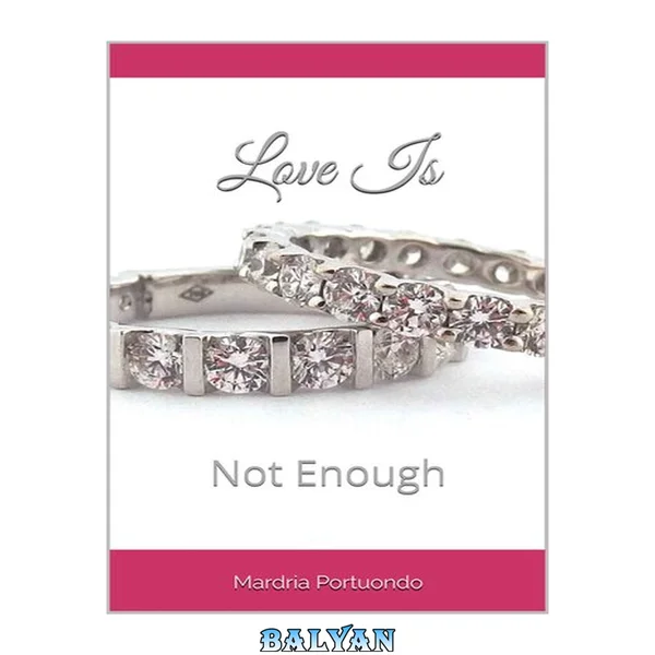 Love Is Not Enough