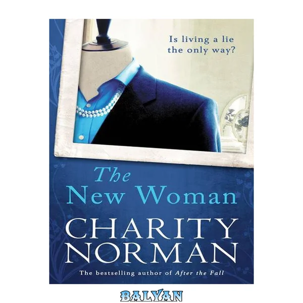 The New Woman : A BBC Radio 2 Book Club Pick 2015