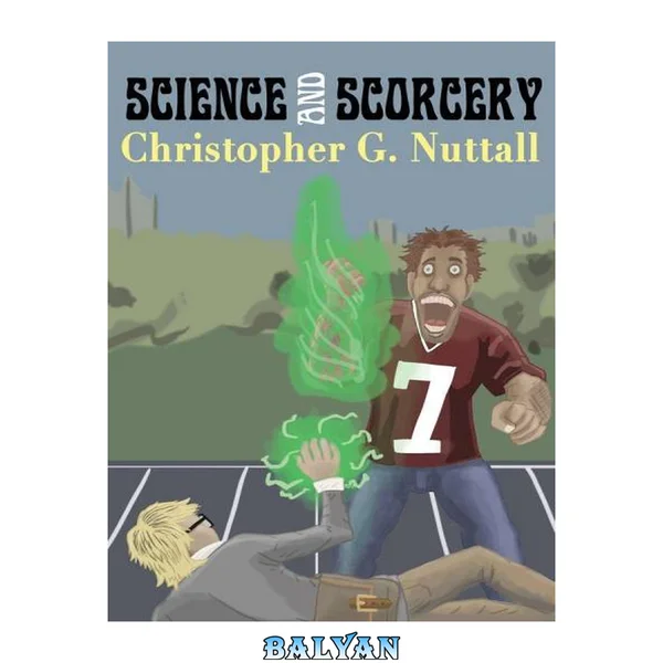 Science and Sorcery