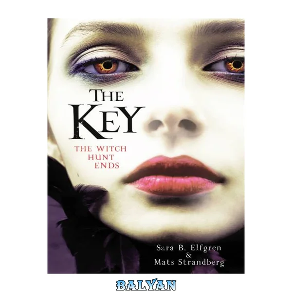 The Key: The Witch Hunt Ends (Engelsfor's Trilogy)