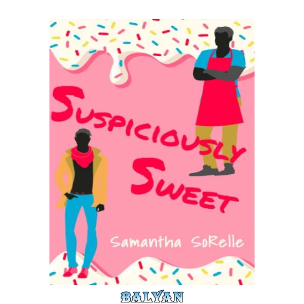 Suspiciously Sweet