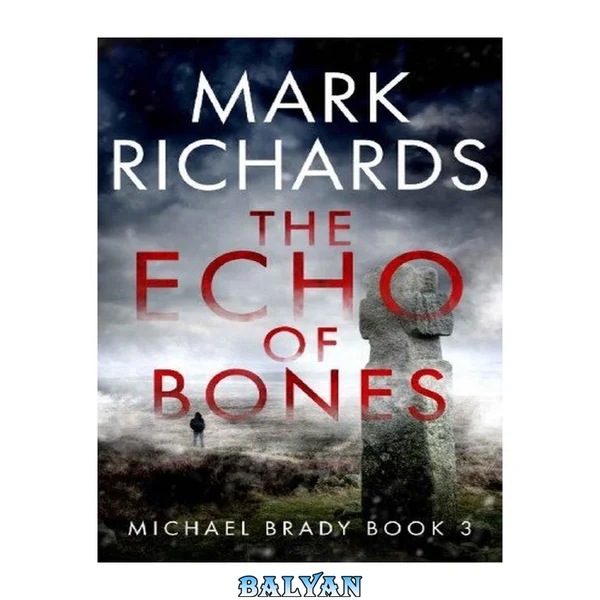 The Echo of Bones