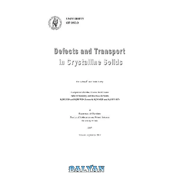 Defects and Transport in Crystalline Solids