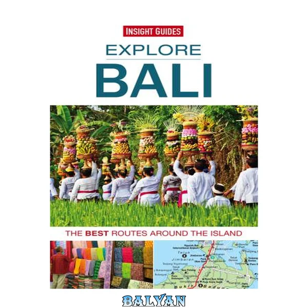 Insight Guides: Explore Bali (Insight Explore Guides)