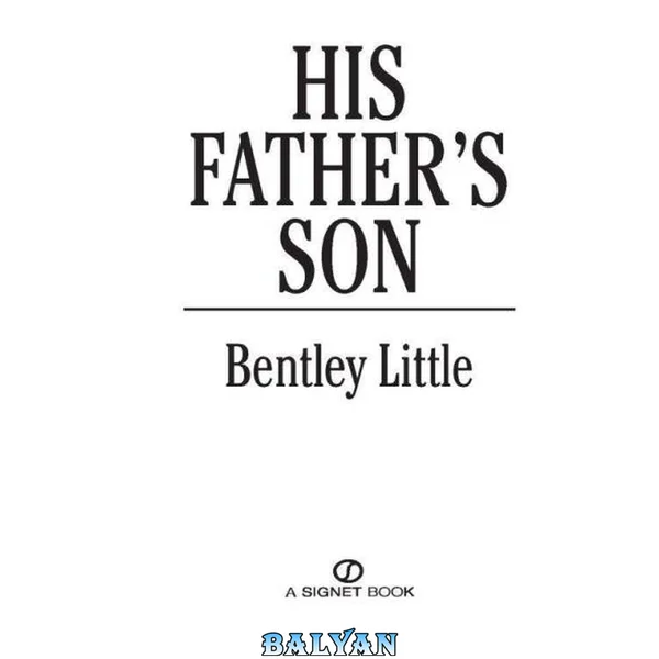 His Fathers Son