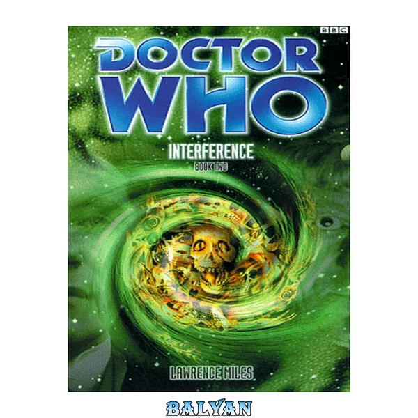 Interference Book Two (Dr. Who Series)