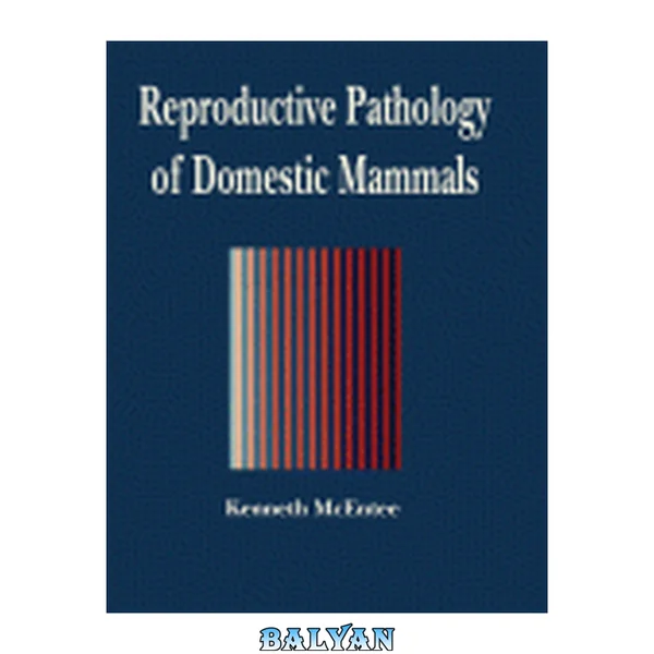 Reproductive Pathology of Domestic Mammals