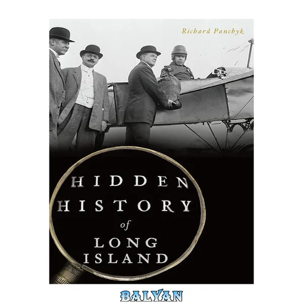 Hidden History of Long Island