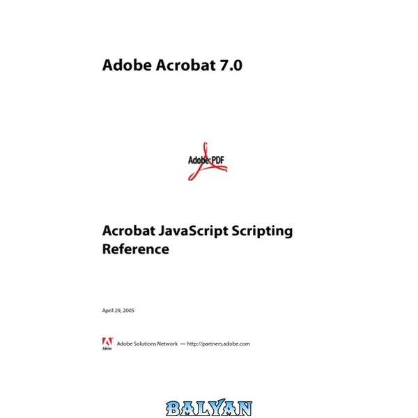 Adobe Acrobat 7 - Acrobat JavaScript Scripting Reference