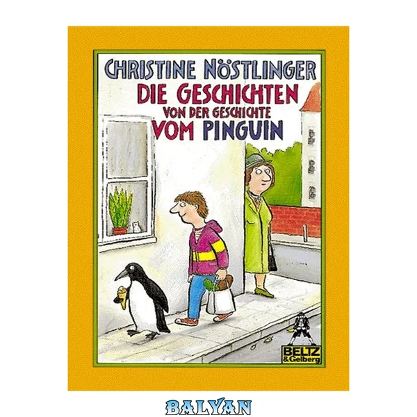 Die Geschichten von der Geschichte von den Pinguinen