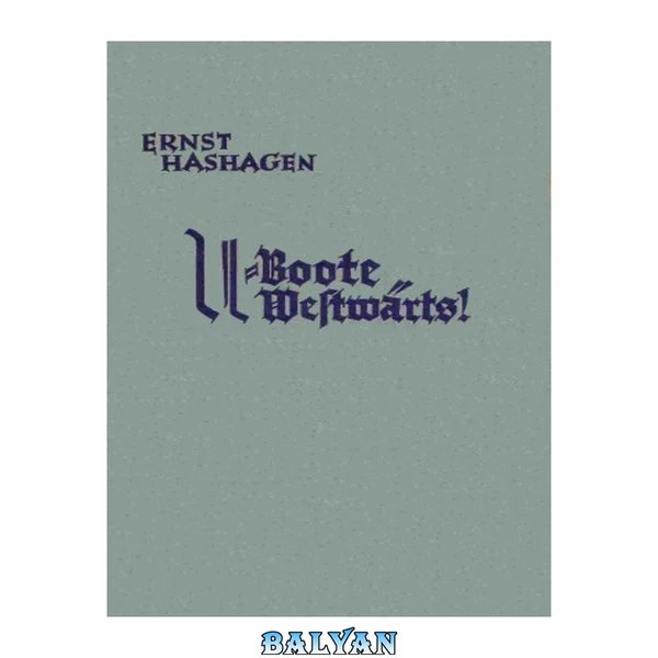 U-boote westwaerts