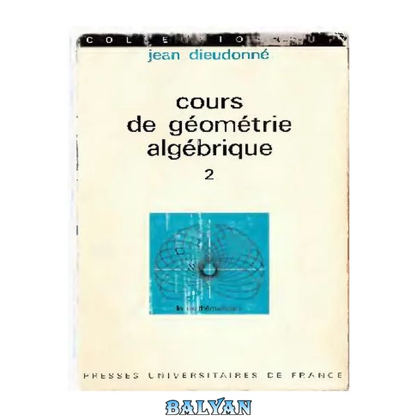 Cours de geometrie algebrique 2
