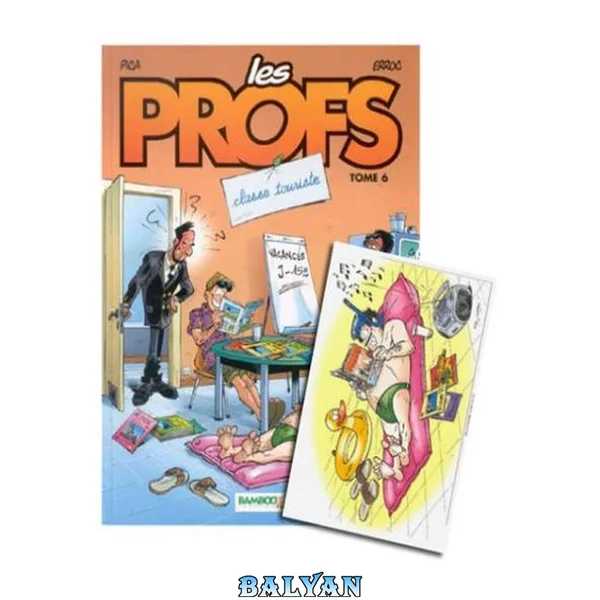 Les Profs - tome 06: Classe touriste (Les Profs, 6) (French Edition)