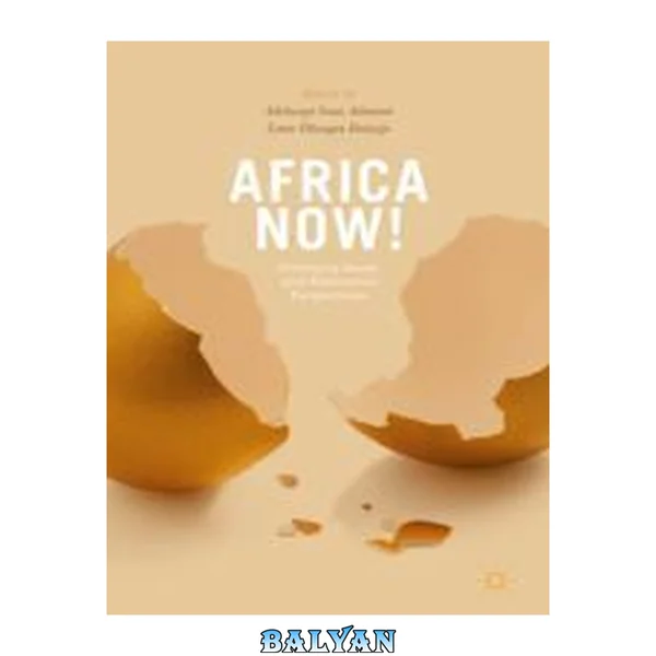 Africa Now! : Emerging Issues and Alternative Perspectives