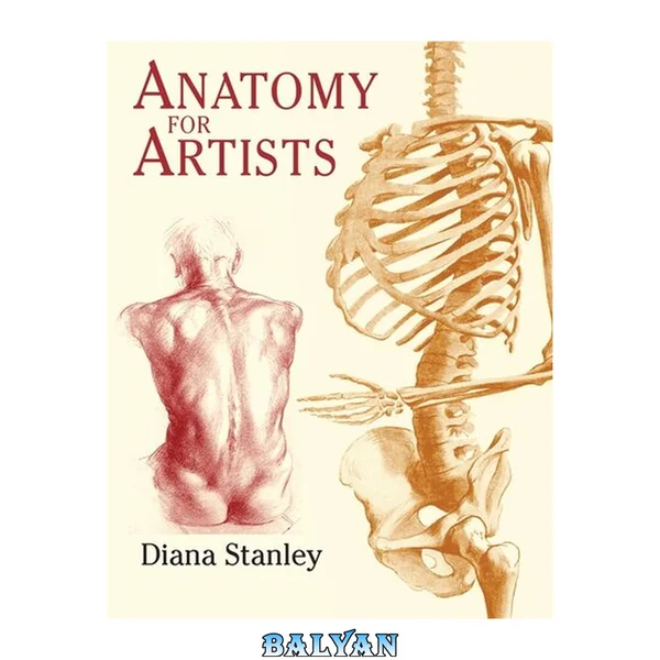 Anatomy for Artists (Dover Anatomy for Artists)