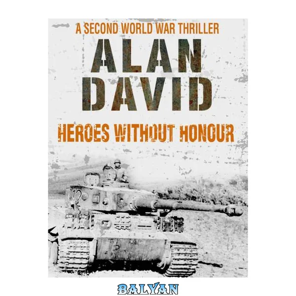 Heroes Without Honour