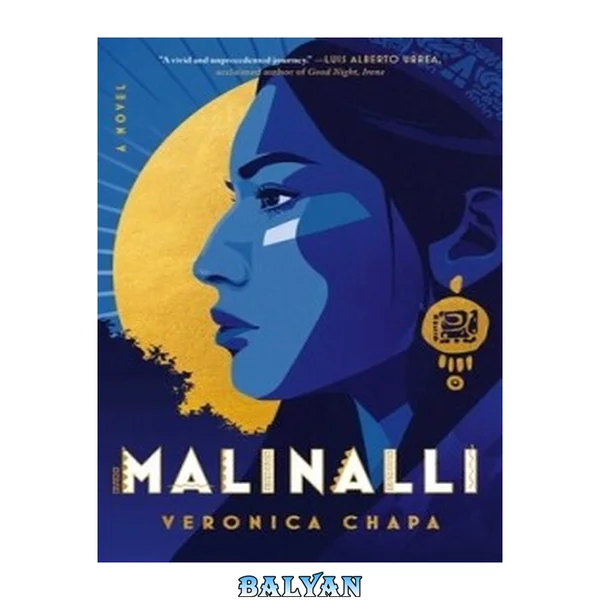 Malinalli : A Novel