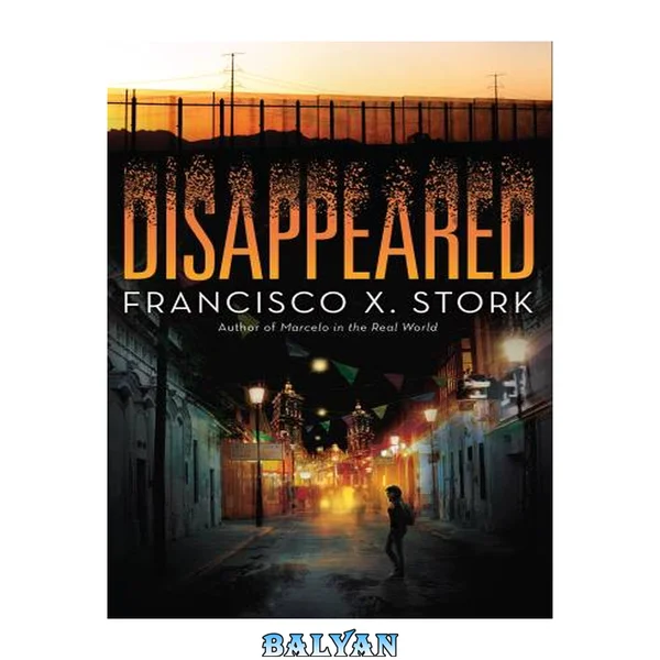 Disappeared (Disappeared, #1)
