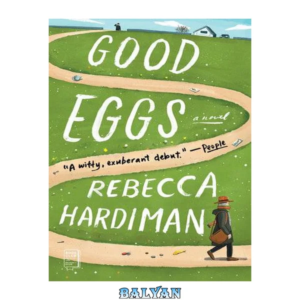 Good Eggs : A Novel