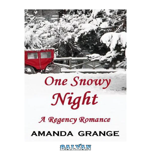 One Snowy Night (Rebecca's Refusal)