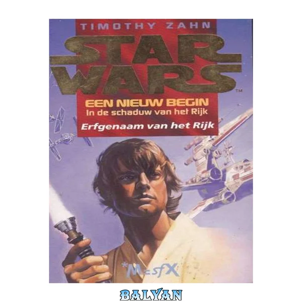 Star Wars 15 - In de schaduw van het rijk 01 - Erfgenaam van het rijk