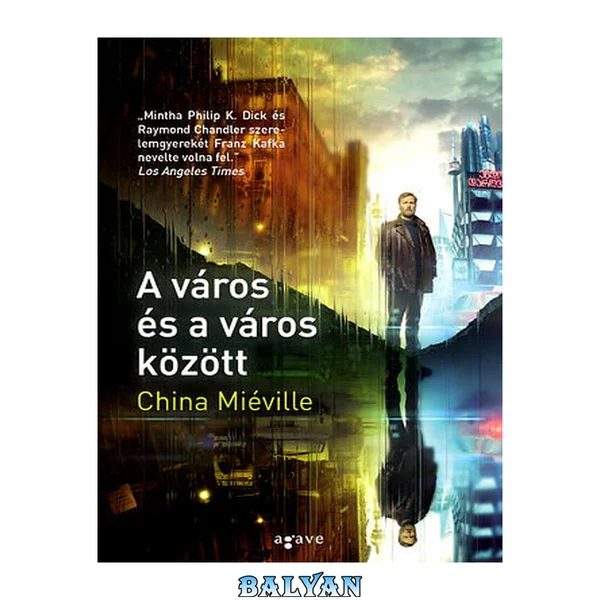 A város és a város között