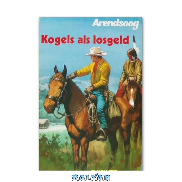 Arendsoog 43 - Kogels Als Losgeld