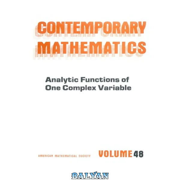 Analytic Functions of One Complex Variable (Contemporary Mathematics)