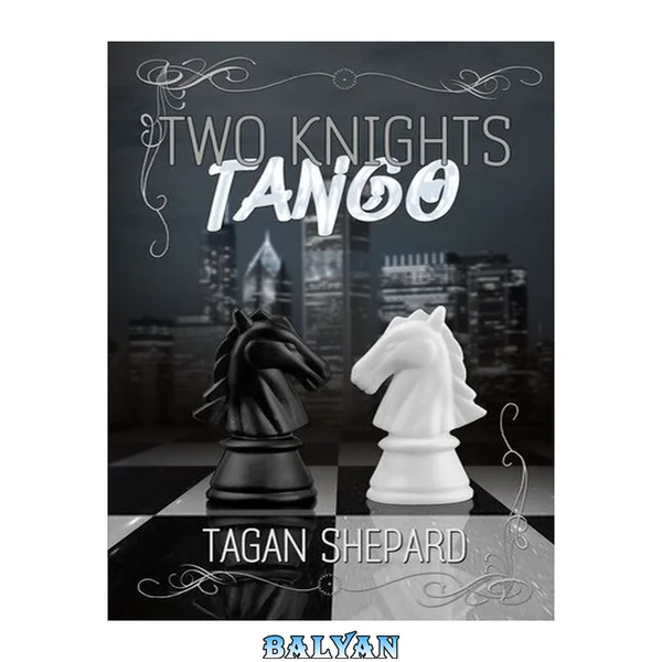 Two Knights Tango
