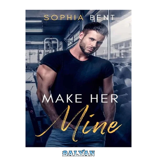 Make Her Mine