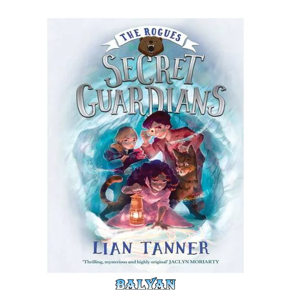 Secret Guardians The Rogues Series, Book 2
