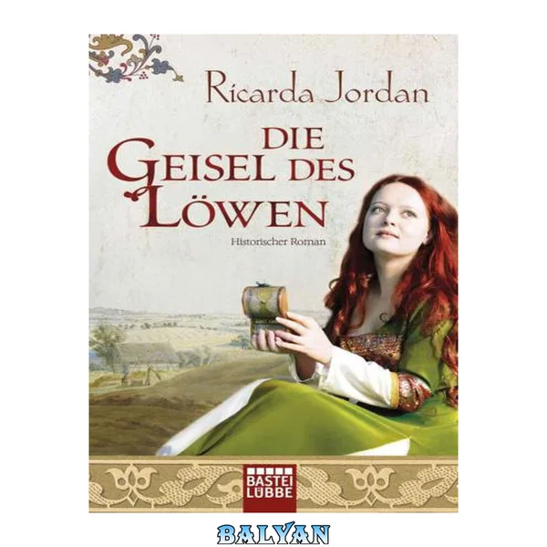 Die Geisel des Löwen